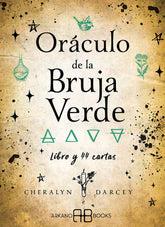 ORACULO DE LA BRUJA VERDE I Darcey, Cheralyn I Arkano Books I 9788417851927
